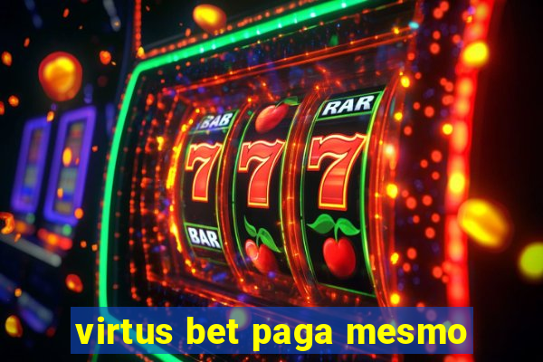 virtus bet paga mesmo